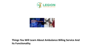 Things You Will Learn About Ambulance Billing Service And Its Functionality.