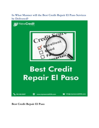 In What Manner will the Best Credit Repair El Paso Services be Delivered