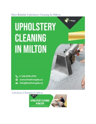 Most Reliable Upholstery Cleaning In Milton