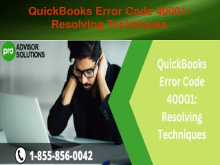 QuickBooks Error Code 40001 Resolving Techniques