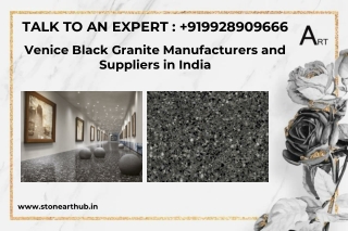 Venice Black Granite Manufacturers and Suppliers in India - Call Now 9928909666
