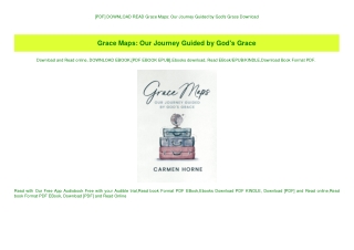 [PDF] DOWNLOAD READ Grace Maps Our Journey Guided by God's Grace Download