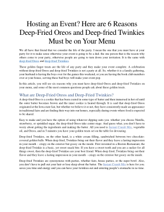 6 Reasons Deep-Fried Oreos and Deep-fried Twinkies Must be on Your Menu
