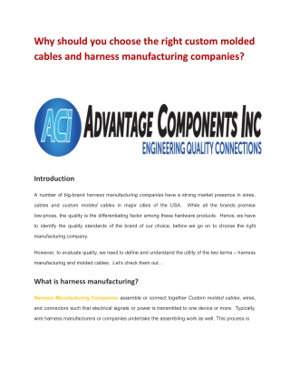 Why should you choose the right custom molded cables and harness manufacturing