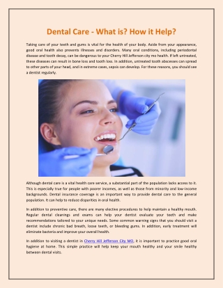 Dental Care - What is? How it Help?