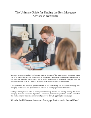 The Ultimate Guide for Finding the Best Mortgage Advisor in Newcastle