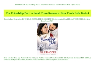 {DOWNLOAD} The Friendship Pact A Small Town Romance Deer Creek Falls Book 4 [Free Ebook]