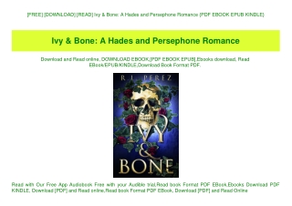 [FREE] [DOWNLOAD] [READ] Ivy & Bone A Hades and Persephone Romance {PDF EBOOK EPUB KINDLE}