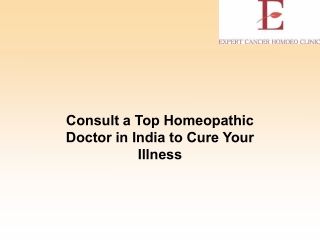 Consult a Top Homeopathic Doctor in India to Cure Your Illness