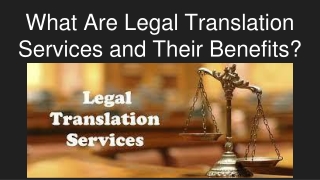 What Are Legal Translation Services and Their Benefits_
