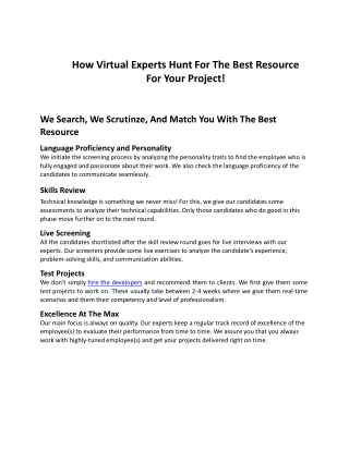 How Virtual Experts Hunt The Best Resources For Your Project!