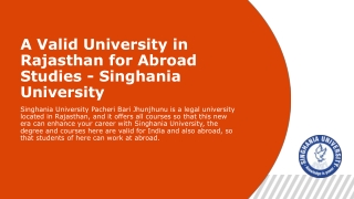 A Valid University in Rajasthan for Abroad Studies - Singhania University