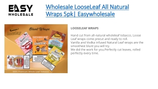 Wholesale LooseLeaf All Natural Wraps 5pk