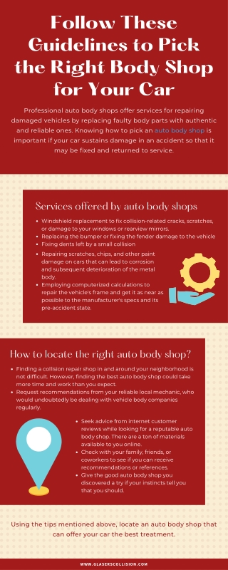 Follow These Guidelines to Pick the Right Body Shop for Your Car