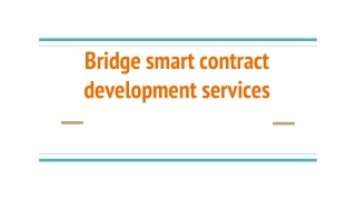 Bridge smart contract development services19