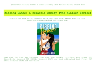 {mobiePub} Kissing Games a romantic comedy (The Kinloch Series) Online Book