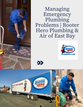 Managing Emergency Plumbing Problems  Rooter Hero Plumbing & Air of East Bay