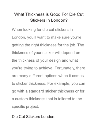 What Thickness is Good For Die Cut Stickers in London