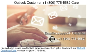 Outlook Customer Service  1(800) 775-5582