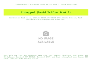 ^#DOWNLOAD@PDF^# Kidnapped (David Balfour Book 1) [EBOOK EPUB KIDLE]
