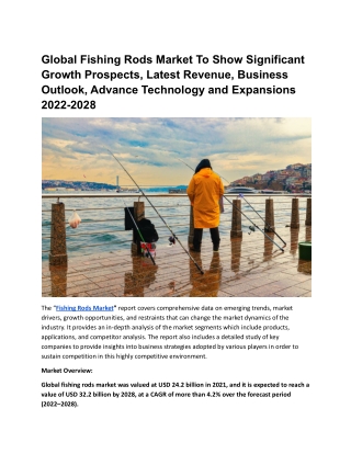 Global Fishing Rods Market To Show Significant Growth Prospects, Latest Revenue,
