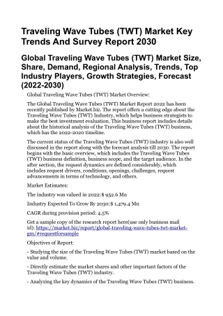 Traveling Wave Tubes (TWT) Market Key Trends And Survey Report 2030