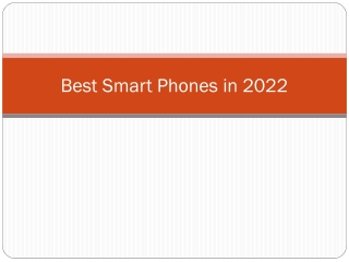 Best Smart Phones in 2022