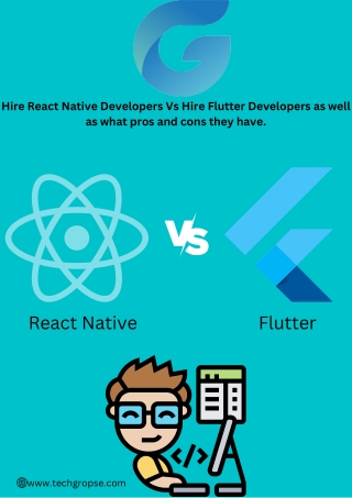 Which Developers To Hire ? React Native Or Flutter
