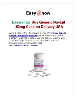 Easyrxnow Buy Nuvigil 150mg Cash on Delivery USA-USA
