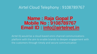 Airtel Cloud Telephony @ 9108789767