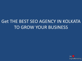 Get THE BEST SEO AGENCY IN KOLKATA TO GROW YOUR BUSINESS