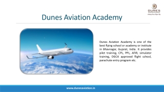Best Flying Training Academy or Institute - Dunes Aviation Academy