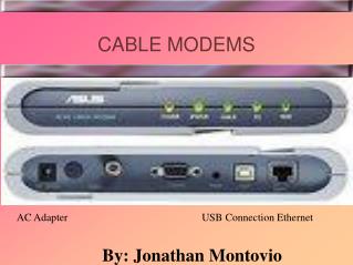 CABLE MODEMS
