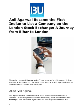 Anil Agarwal Became the First Indian to List a Company on the London Stock Exchange A Journey from Bihar to London