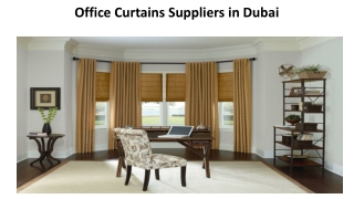 Office Curtains Suppliers in Dubai