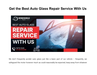 Get the Best Auto Glass Repair Service With Us