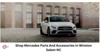 Shop Mercedes Parts And Accessories In Winston Salem NC