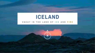 Plan a winter getaway to The Land of Ice and Fire-Iceland