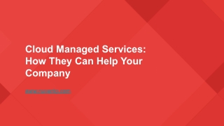 The Benefits of Cloud Managed Services for Your Business