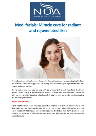 Medifacials Miracle cure for radiant and rejuvenated skin