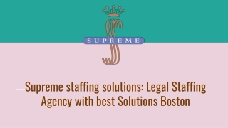 Supreme staffing solutions_ Legal Staffing Agency with best Solutions Boston