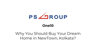 One10- Why You Should Buy Your Dream Home in NewTown, Kolkata?