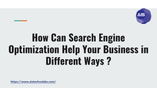 How Can Search Engine Optimization Help Your Business in Different Ways?