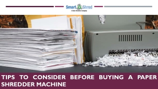 Tips to Consider Before Buying A Paper Shredder Machine