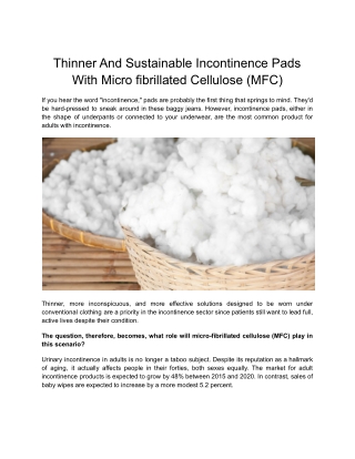 Thinner And Sustainable Incontinence Pads