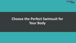 Choose the Perfect Swimsuit for Your Body Type