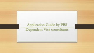 Applying for UK PBS Dependent Visa