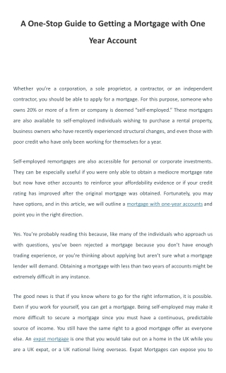 A One-Stop Guide to Getting a Mortgage with One Year Account