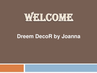 Dreem DecoR by Joanna