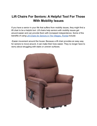 Lift Chairs For Seniors: A Helpful Tool For Those With Mobility Issues